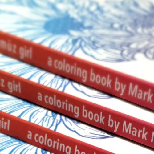 m ū z girl: a Coloring Book by Mark Muñoz